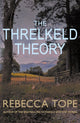 Book cover of: Threlkeld Theory. By: Rebecca Tope