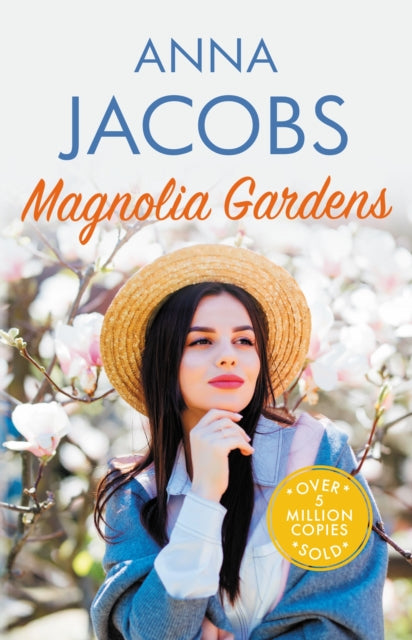 Book cover of: Magnolia Gardens. By: Anna Jacobs