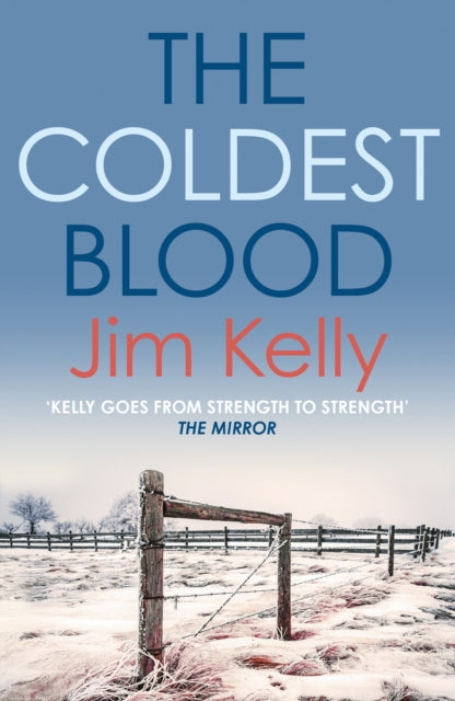 Book cover of: Coldest Blood. By: Jim Kelly