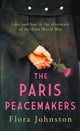 Book cover of: Paris Peacemakers. By: Flora Johnston