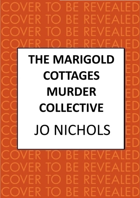 Book cover of: Marigold Cottages Murder Collective