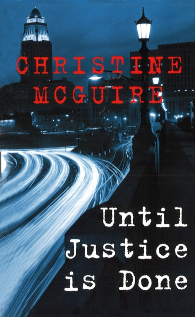 Book cover of: Until Justice Is Done