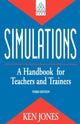 Book cover of: Simulations: a Handbook for Teachers and Trainers. By: Ken Jones