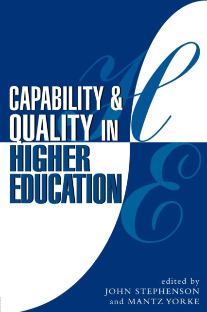 Book cover of: Capability and Quality in Higher Education. By: Stephenson & Yo