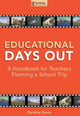 Book cover of: Educational Days Out. By: Christin Green