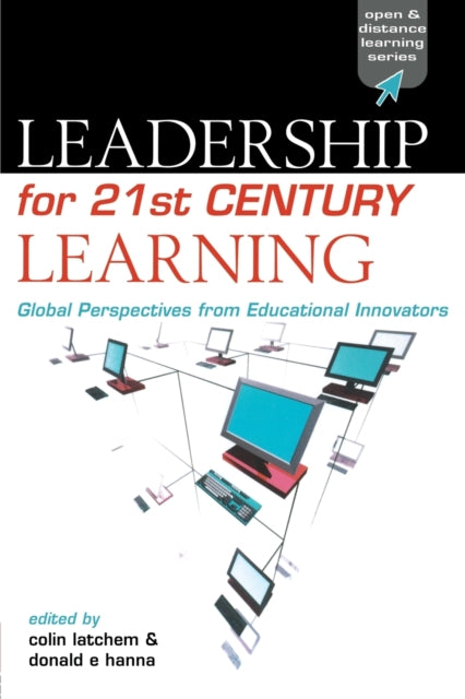 Book cover of: Leadership for 21st Century Learning. By: Donald ( Hanna