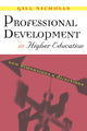 Book cover of: Professional Development in Higher Education. By: Gill Nicholls
