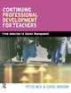 Book cover of: Continuing Professional Development for Teachers. By: Carol Morgan