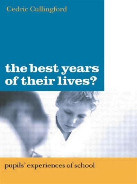 Book cover of: Best Years of Their Lives?