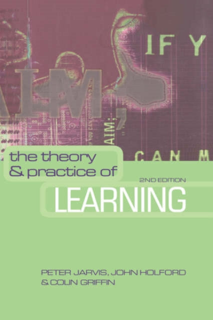 Book cover of: Theory and Practice of Learning. By: Peter Jarvis