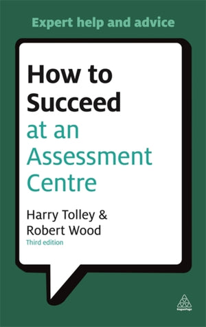 How to Succeed at an Assessment Centre
