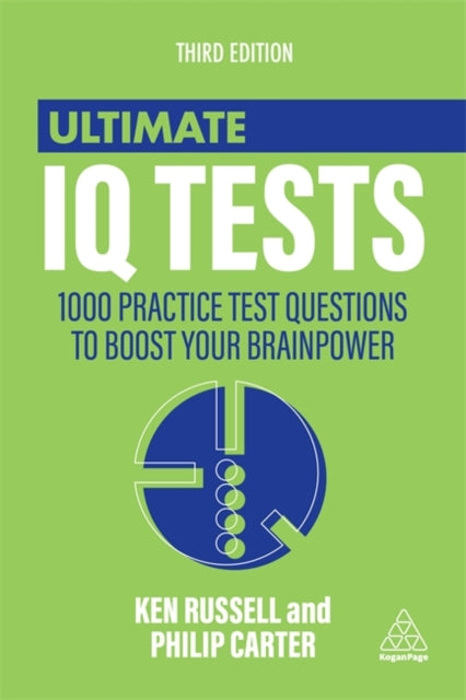 Book cover of: Ultimate IQ Tests. By: Philip J. Carter