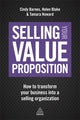 Book cover of: Selling Your Value Proposition. By: Cindy Barnes