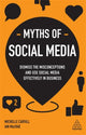 Book cover of: Myths of Social Media. By: Michelle Carvill