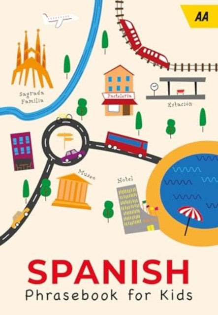 Book cover of: AA Spanish Phrasebook for Kids. By: AA Publishing