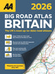 Book cover of: AA Big Road Atlas Britain 2026