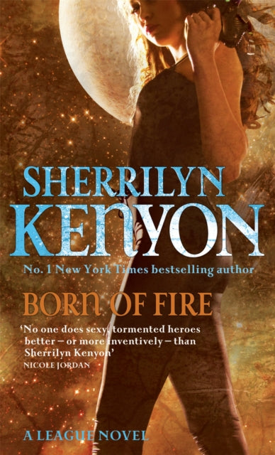 Book cover of: Born Of Fire. By: Sherrilyn Kenyon