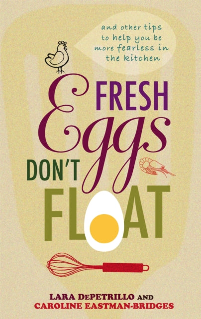 Book cover of: Fresh Eggs Don't Float