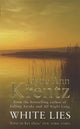 Book cover of: White Lies. By: Jayne Ann Krentz