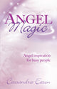 Book cover of: Angel Magic. By: Cassandra Eason