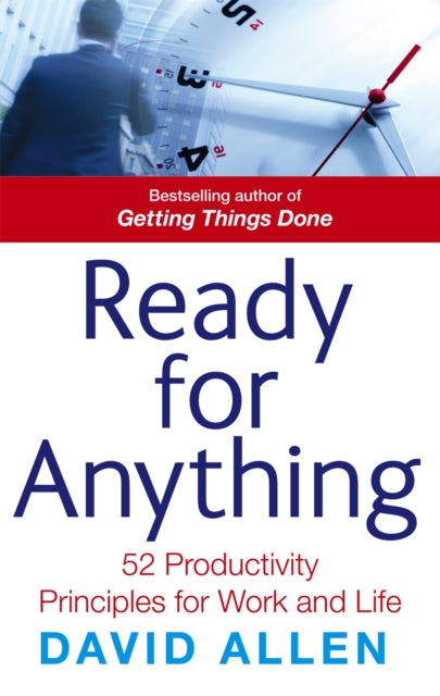 Book cover of: Ready For Anything. By: David Allen