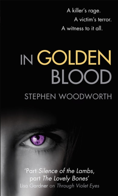 Book cover of: In Golden Blood. By: Stephen Woodworth