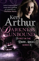 Book cover of: Darkness Unbound. By: Keri Arthur