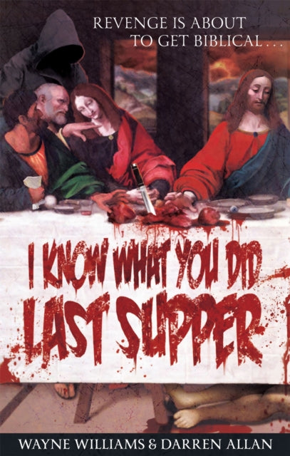 Book cover of: I Know What You Did Last Supper