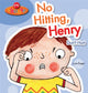 Book cover of: You Choose!: No Hitting, Henry. By: Lisa Regan