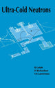 Book cover of: Ultra-Cold Neutrons