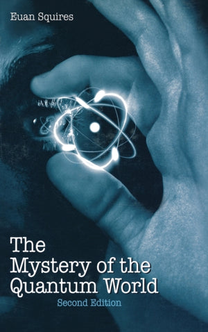 Mystery of the Quantum World
