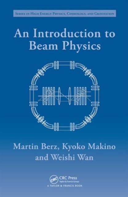 Book cover of: Introduction to Beam Physics. By: M Berz