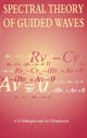 Book cover of: Spectral Theory of Guided Waves. By: A.S Silbergleit