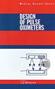 Book cover of: Design of Pulse Oximeters. By: John G. Webster