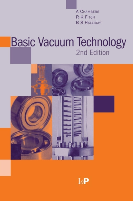 Book cover of: Basic Vacuum Technology, 2nd edition