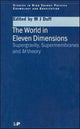 Book cover of: World in Eleven Dimensions. By: M.J Duff