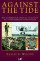 Book cover of: Against the Tide. By: L.C Woods