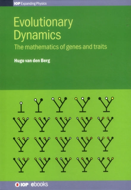 Book cover of: Evolutionary Dynamics. By: Hugo  van den Berg