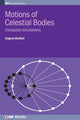 Book cover of: Motions of Celestial Bodies. By: Eugene Butikov