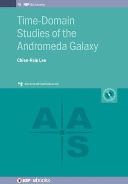 Book cover of: Time-Domain Studies of the Andromeda Galaxy. By: LEE