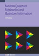 Book cover of: Modern Quantum Mechanics and Quantum Information. By: FAULKNER
