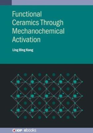 Functional Ceramics Through Mechanochemical Activation