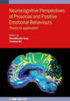 Book cover of: Neurocognitive Perspectives of Prosocial and Positive Emotional Behaviours. By: B. I. T. TARAI