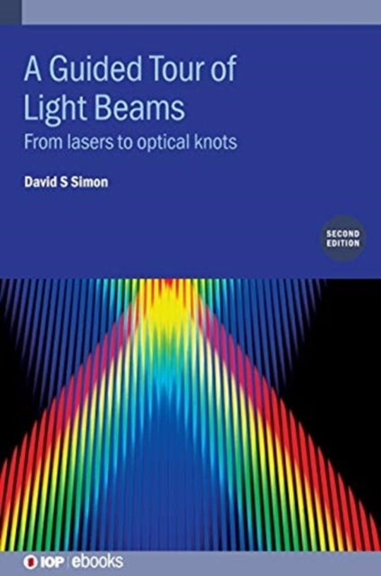 Book cover of: Guided Tour of Light Beams (Second Edition). By: SIMON