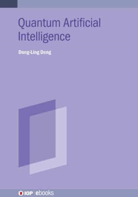Book cover of: Quantum Artificial Intelligence. By: DENG