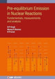 Book cover of: Pre-equilibrium Emission in Nuclear Reactions. By: Sharma SINGH