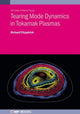 Book cover of: Tearing Mode Dynamics in Tokamak Plasmas. By: FITZPATRICK