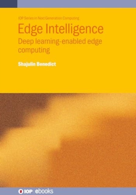 Book cover of: Edge Intelligence. By: BENEDICT