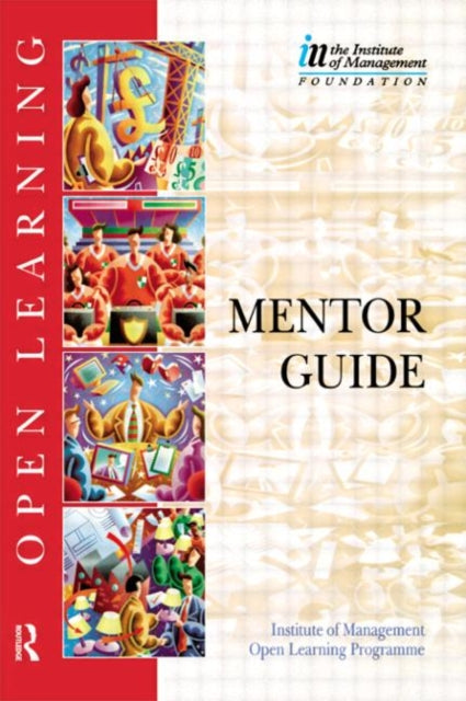 Book cover of: Mentor Guide. By: THE INSTITUTE OF MANAGEMENT