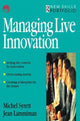 Book cover of: Managing Live Innovation